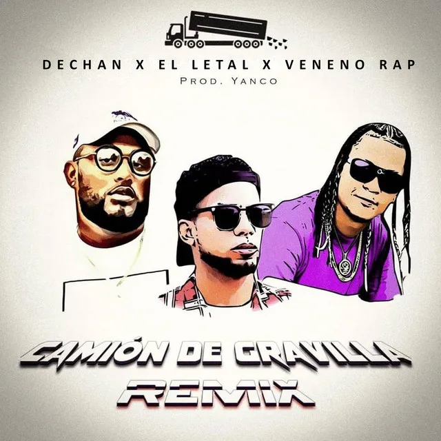 Camion de Gravilla - Remix