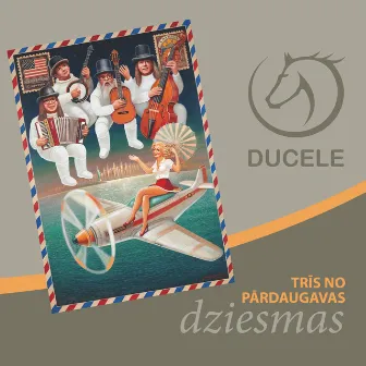 Trīs no Pārdaugavas dziesmas by Ducele