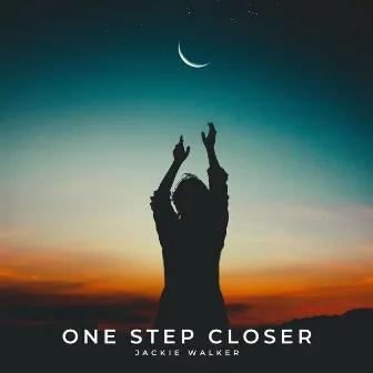 One Step Closer by Jackie Walker