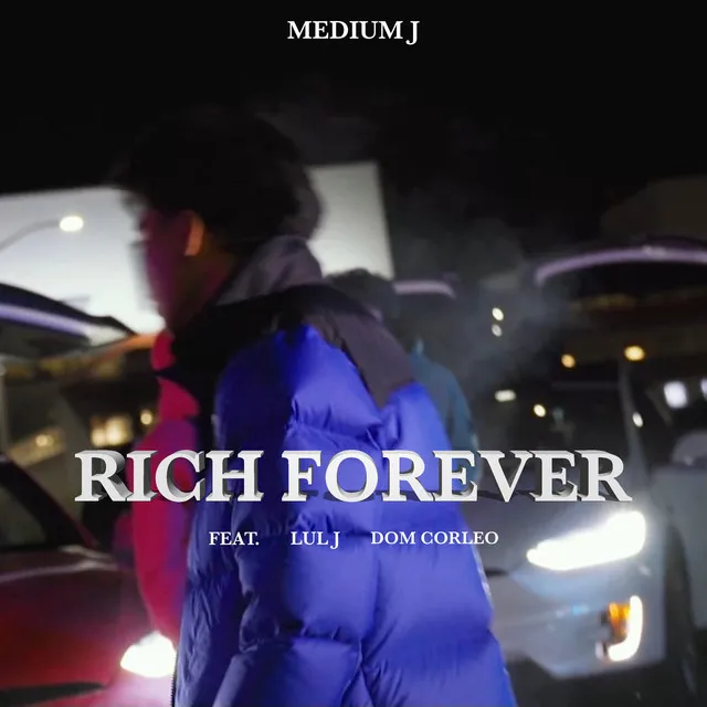 Rich Forever