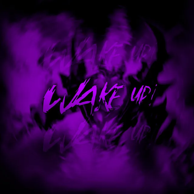 Wake Up! (Slowed)