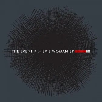 Evil Woman EP by Event 7