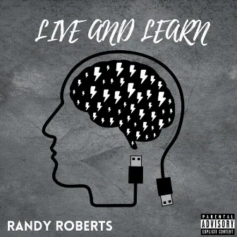 Live & Learn by Randy Roberts