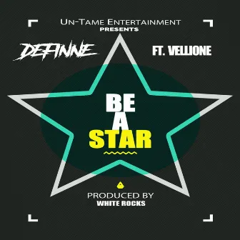 Be a Star (feat. Vellione) by DeFinne