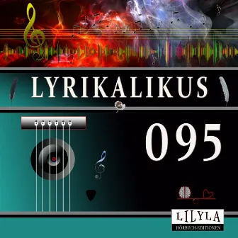 Lyrikalikus 095 by Hugo von Hoffmannsthal