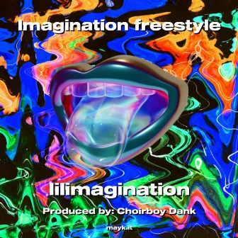 Imagination freestyle by Choirboy Dank