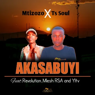 Akasabuyi by Mtizozo