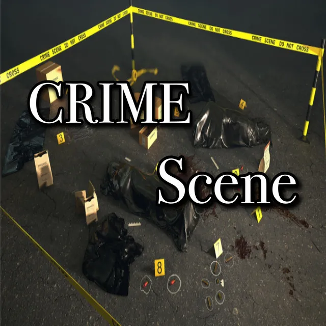 Crime Scene