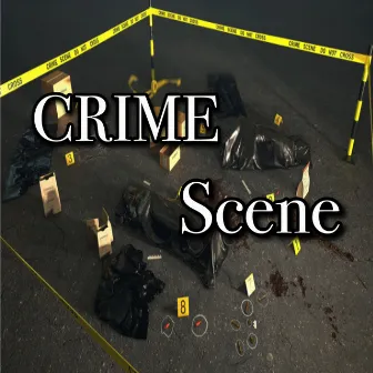 Crime Scene by Blu Strip Team