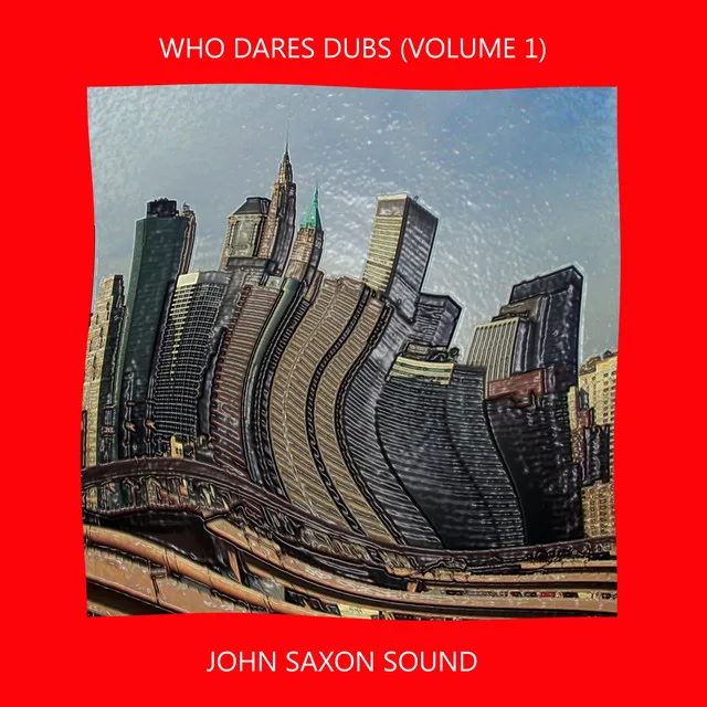 Who Dares Dubs Vol 1