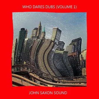 Who Dares Dubs Vol 1 by Steve Marshall