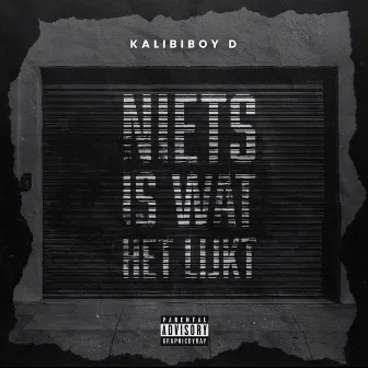 Niets Is Wat Het Lijkt by Kalibiboy D