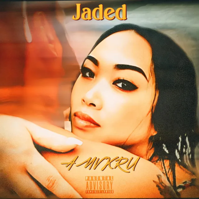 Jaded