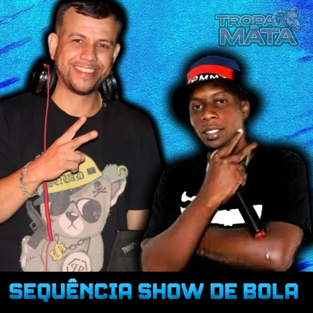 Sequência show de bola