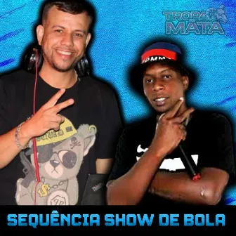 Sequência show de bola by DJ Daniel MG