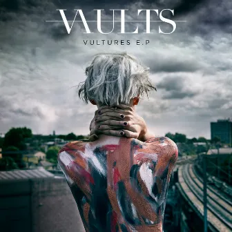 Vultures – EP by Vaults