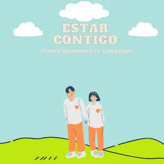 Estar Contigo by Juanpa Hernández