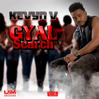 Gyal Search by Kevyn V