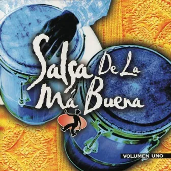 Salsa de la Ma Buena Vol. 1 by Unknown Artist