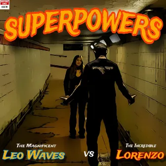 Superpowers by Leo Waves