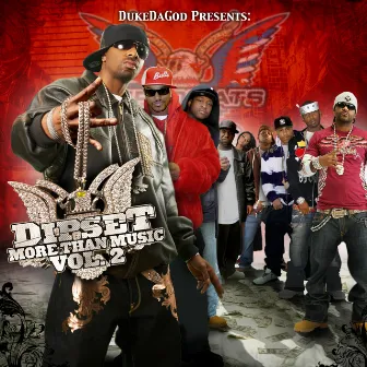 More Than Music, Vol. 2 by Dipset