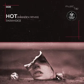 Hot (Imanbek Remix) by Parah Dice