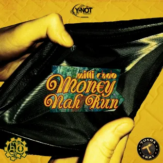 Money Nah Run by Milli Chab