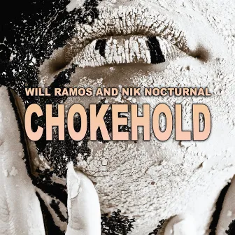 Chokehold by Will Ramos