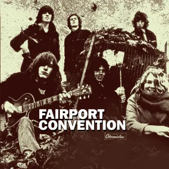 Chronicles by Fairport Convention