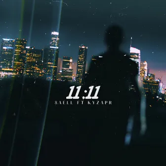 11:11 by Saell