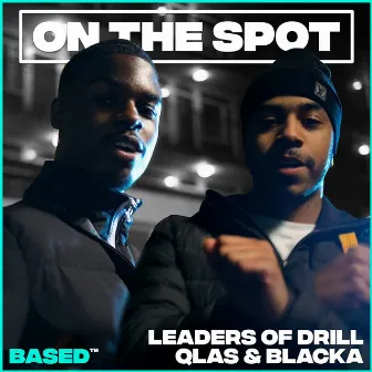 Leaders Of Drill by Qlas & Blacka