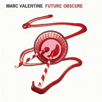 Future Obscure by Marc Valentine