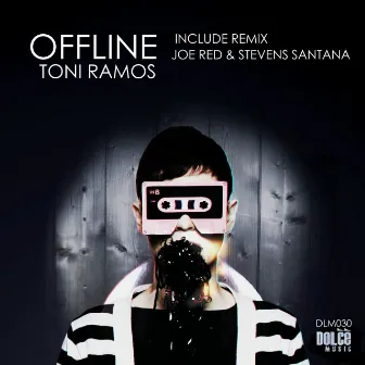 Offline by Toni Ramos