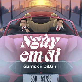 Ngày em đi by Garrick