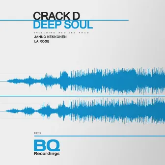 Deep Soul by Crack D