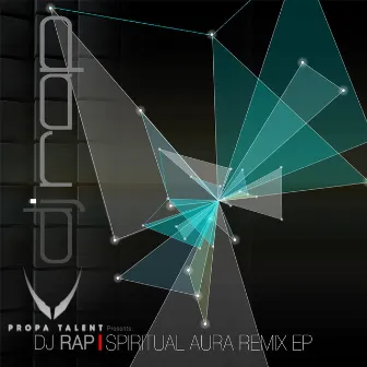 Spiritual Aura Remix EP by DJ Rap