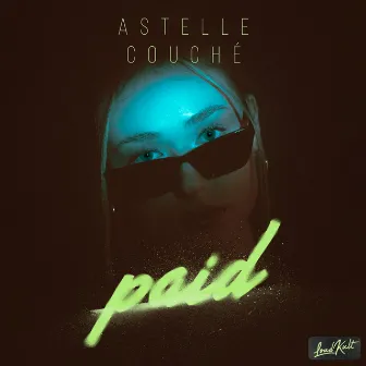 Paid by ASTELLE