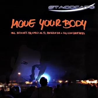 Move Your Body by Stacccato