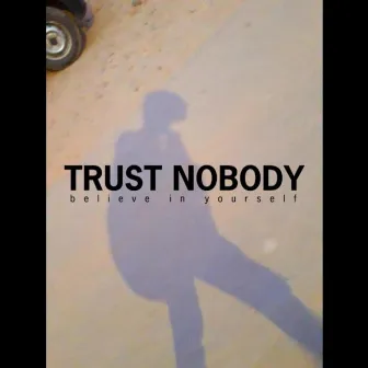 Main Khush Hoon (Trust Nobody) by Bixu