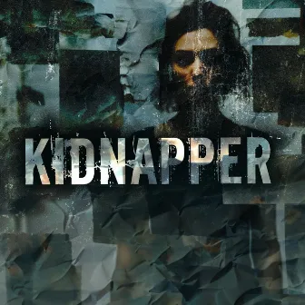 Kidnapper by Kidnapper