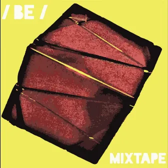 Mixtape by BE