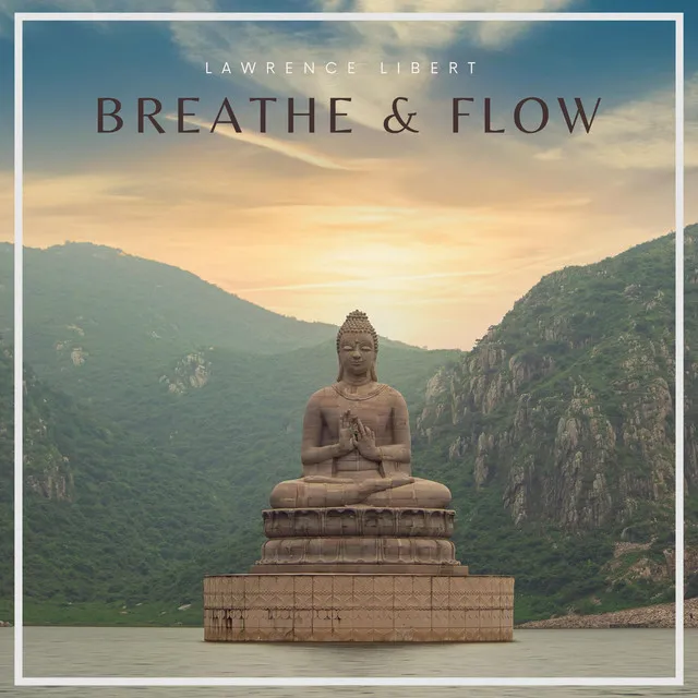 Breathe and Flow