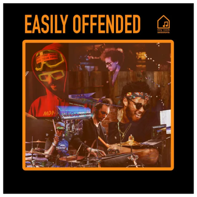 Easily Offended - Tiny Room Sessions