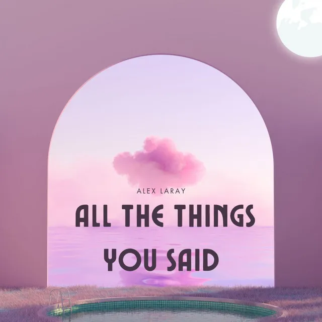 All the Things You Said