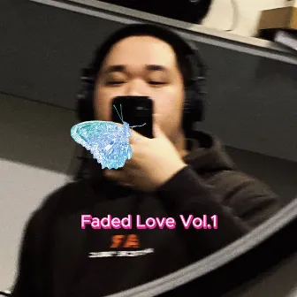 Faded Love, Vol. 1 by GINO