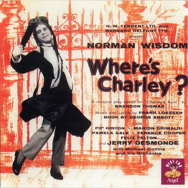 My Darling My Darling (Finale) (From Where's Charley?) - 1993 Remaster