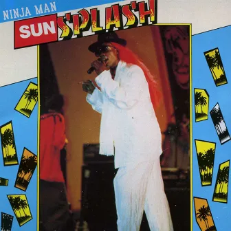 Sunsplash by Ninja Man