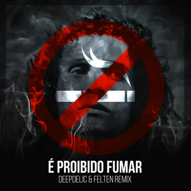 É Proibido Fumar - Remix