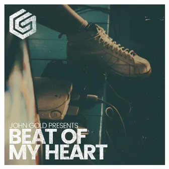 Beat Of My Heart by John Gold