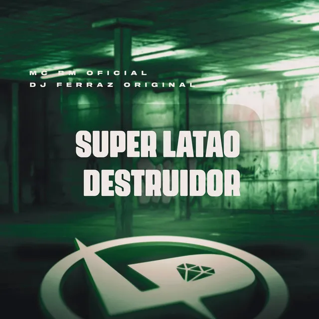 Super Latão Destruidor